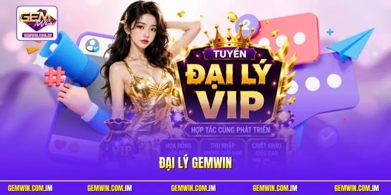 Đại lý Gemwin