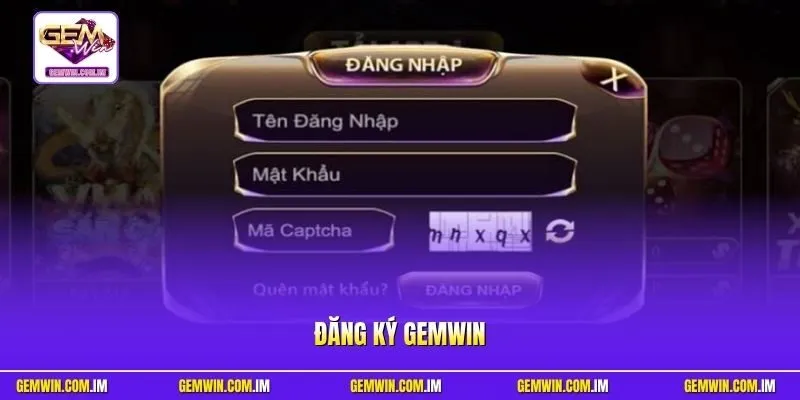 Đăng ký Gemwin
