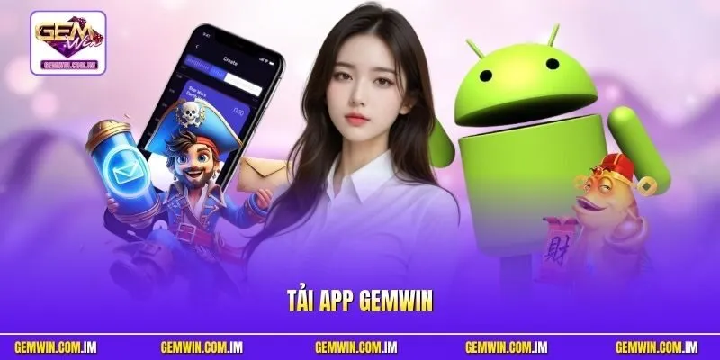 Tải app Gemwin